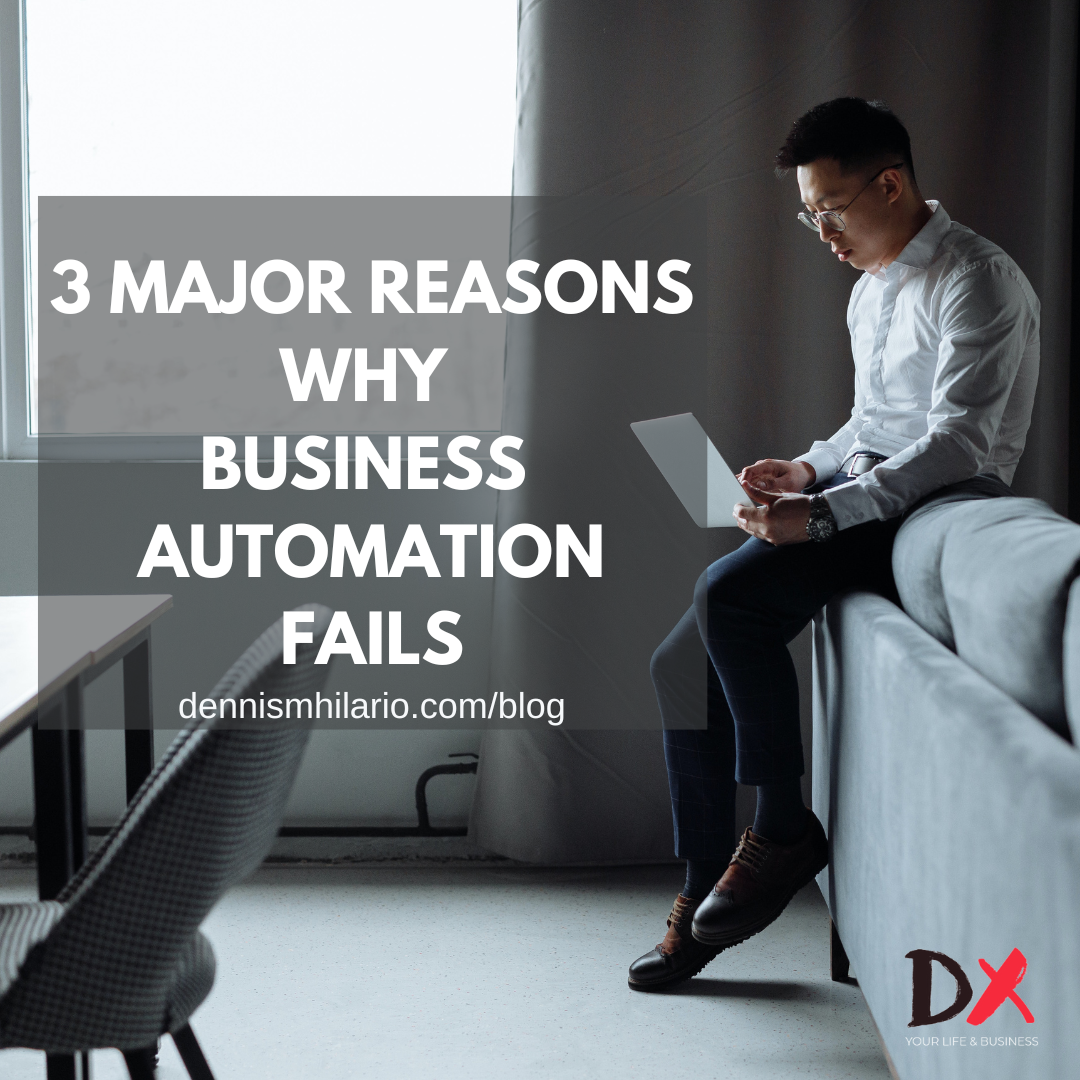 Three Major Reasons Why Business Automation Fails Digital